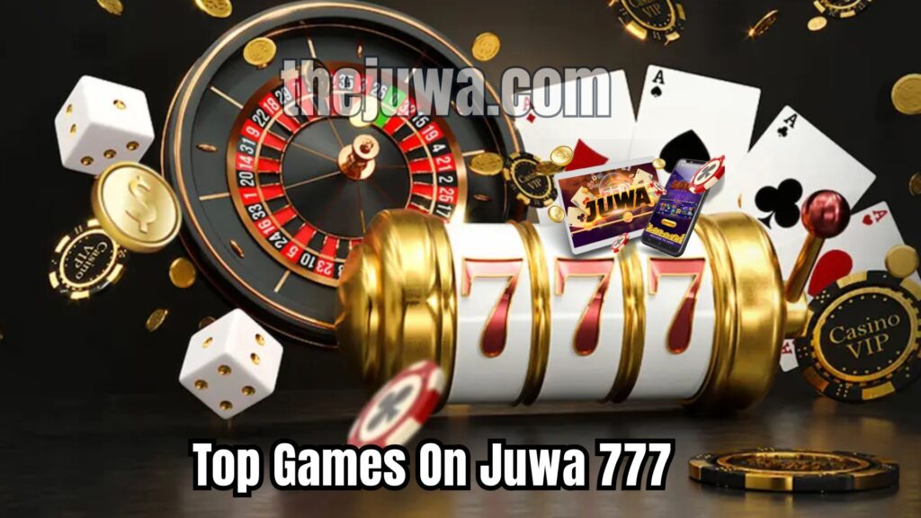 Top games on juwa777