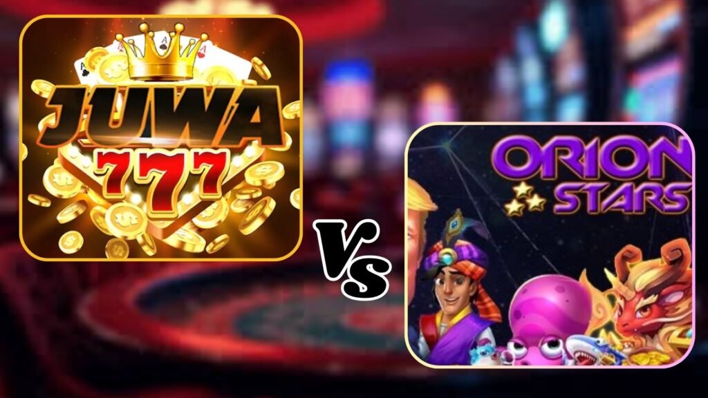 Juwa777 Vs Orion Stars